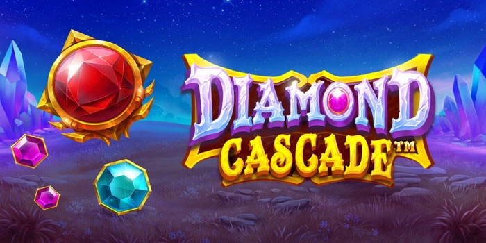Tips for Winning the Jackpot in Diamond Cascade Slots